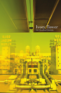 Ivory Tower 2013